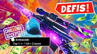 Un viewer me lance un défi ( 1 kill = 2 euros)