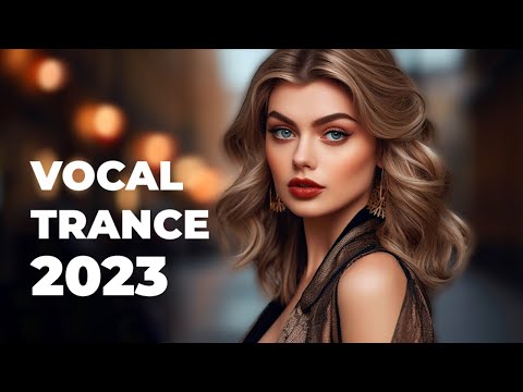 BEST OF VOCAL TRANCE MIX 2023 | Beautiful Female Vocal Trance 2023 Vol. 69