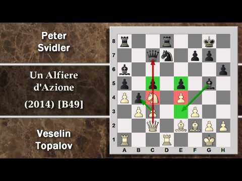 Partite Commentate di Scacchi 96 - Topalov vs Svidler - Un Alfiere d'Azione - CT(12) 2014 [B49]