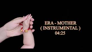 Era - Mother ( Instrumental )