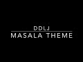 DDLJ Theme 2020