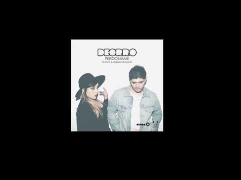 Deorro ft.  Dycy & Adrian Delgado - -  Perdoname (Radio Edit)