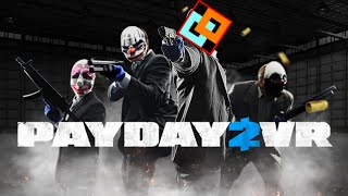 【PAYDAY2 VR】前科一犯【VR】