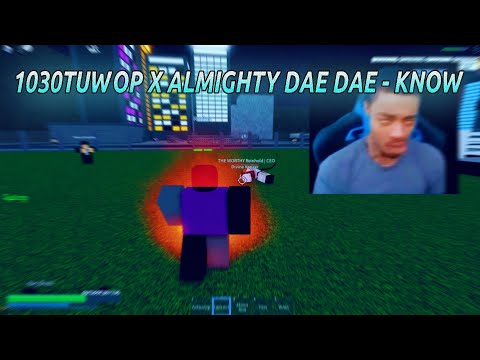 1030TUWOP X ALMIGHTY DAE DAE - KNOW |OUTDOOR BOXING|