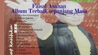 Download lagu Faisal Asahan album terbaik persembahan Terbaik untuk Indonesia, pengantar tidur mp3