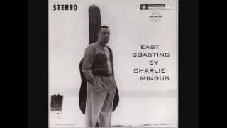 Fifty-first Street Blues - Charles Mingus