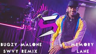 Bugzy Malone feat Tom Grennan Memory Lane SWVY Remix