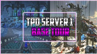 ARK Official PVP | BASE TOUR, TPD Server 1 (2018-2021) The Oldest Trib