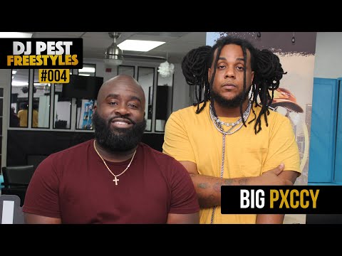Big Pxccy - DJ Pest Freestyle 004