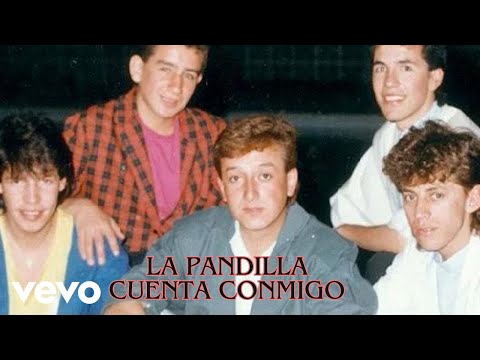 La Pandilla - Cuenta Conmigo (Amiga)