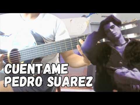 Cuentame - Pedro Suarez Vertiz