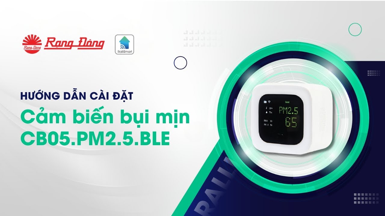 Hướng dẫn cài đặt cảm biến bụi mịn CB05