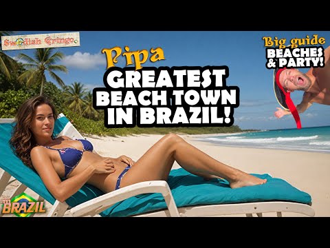 BEST BEACH TOWN IN BRAZIL! | Pipa travel guide: Most beautiful beaches & wildest party ☀️🏖️✈️