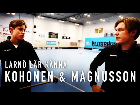 Larnö lär känna Kohonen & Magnusson | RIG
