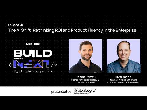 The AI Shift: Rethinking ROI and Product Fluency in the Enterprise