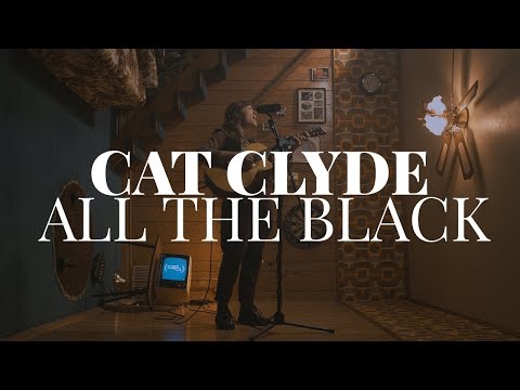 All The Black - Cat Clyde