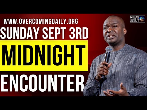 [SUNDAY SEPT 3RD] MIDNIGHT SUPERNATURAL ENCOUNTER WITH THE WORD OF GOD | APOSTLE JOSHUA SELMAN