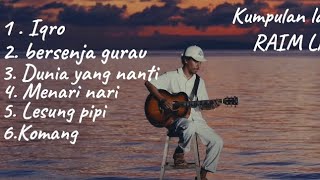 Download lagu RAIM LAODE FULL ALBUM LAGU TERBAIK INDONESIA THE BEST MUSIC INDONESIA  mp3