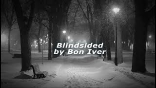 Bon Iver - Blindsided subtitulada español |Lyrics|