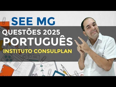 Consulplan SEE MG: Portuguese questions you need to master!