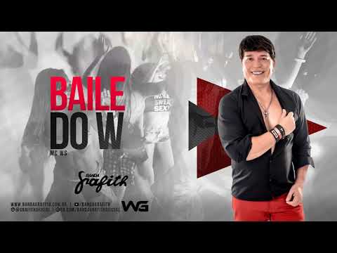 Banda Grafith - Baile do W | Verão 2019