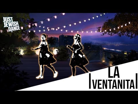 Just Jewish Dance - La Ventanita