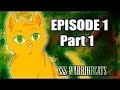Коты-Воители | Часть 1 | Серия 1 