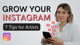 Best Instagram Tips for Artists | Easy Steps for Growth
