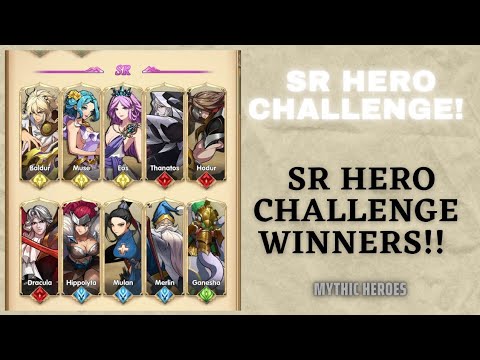 SR Hero Challenge Winners !! || Mythic Heroes #mythicheroes