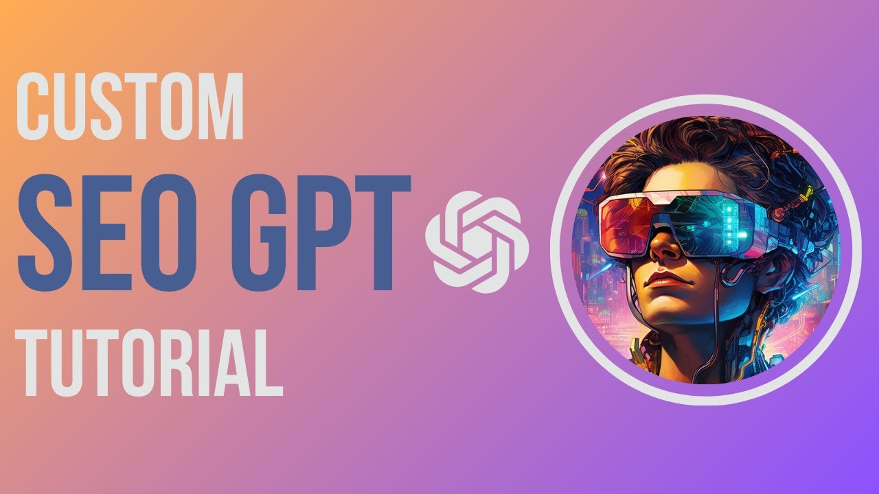 SEO GPT tutorial