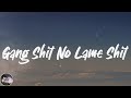 Key Glock Gang Shit No Lame Shit Lyrics