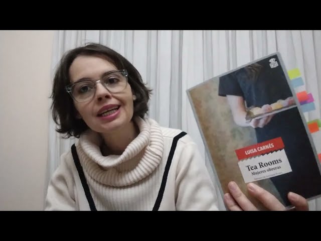 Vídeo relacionado con Tea Rooms: Mujeres obreras: 24 (sensibles a las Letras)