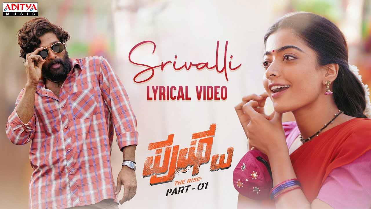 Srivalli Lyrics in Kannada and English - Pushpa : The Rise Srivalli Lyrics in Kannada and English - Pushpa : The Rise