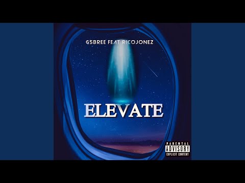 Elevate (feat. RicoJonez)
