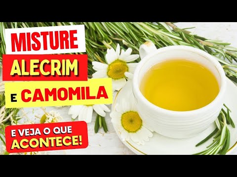 Misture ALECRIM e CAMOMILA e Veja o que ACONTECE com Você! (USE ASSIM)