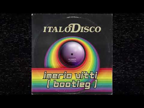 Imerio Vitti - ItaloDisco ( Bootleg Mix )