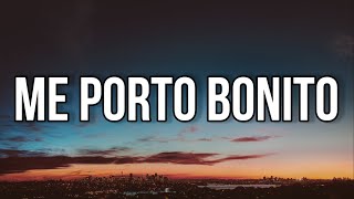 Bad Bunny  - Me Porto Bonito (LETRA/LYRICS)  Un Verano Sin Ti