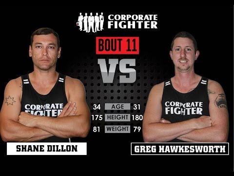 Corporate Fighter 19 - Shane Dillon vs Greg Hawkesworth