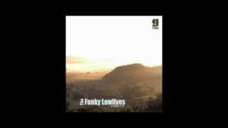 The Funky Lowlives Inside (Dorfmeister vs. Uptight Mix). By Tasos.