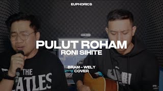 Download lagu PULUT ROHAM - RONI SIHITE (COVER) by EUPHORICS mp3 Download lagu PULUT ROHAM - RONI SIHITE (COVER) by EUPHORICS mp3