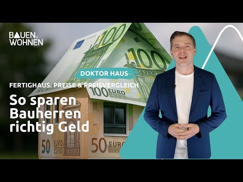 Prefabricated house: Prices & price comparison - How builders can save money | BUILDING & LIVING