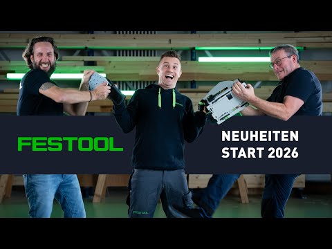 Festool New Products Beginning of 2026