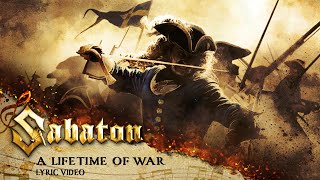 SABATON - A Lifetime Of War (Official Lyric Video)