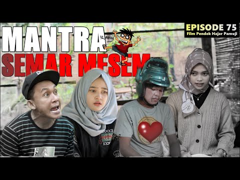 mantra-semar-mesem-episode-75-film-pendek-hajar-pamuji