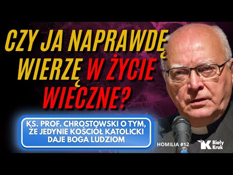 DO I REALLY BELIEVE IN ETERNAL LIFE? FR. PROF. WALDEMAR CHROSTOWSKI #homily12