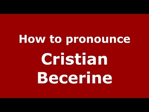 How to pronounce Cristian Becerine (Argentine Spanish/Argentina) - PronounceNames.com