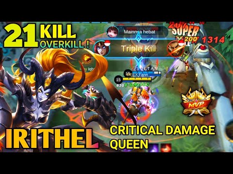 21 Kill !! IRITHEL VS ROGER !! Insane Irithel Critical Damage || GAMEPLAY TERSENGIT | Mobile Legends