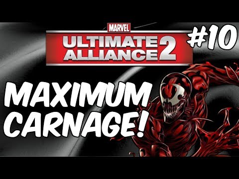 Kill Em All Carnage! - Marvel: Ultimate Alliance 2 - Part 10