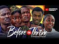 BEFORE THE THRONE Powerful Gospel Movie Faith Prayer Redemption GospelMovie ChristianFilm