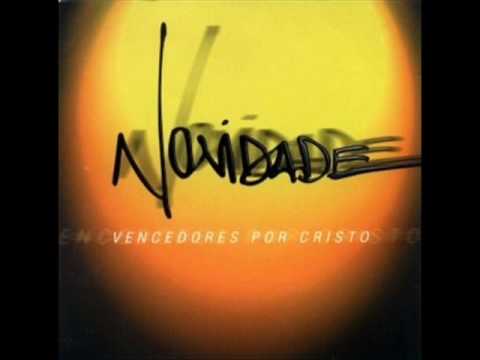 Novidade - Vencedores Por Cristo